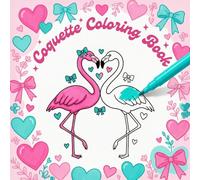 Coquette Coloring Book: Bold and Easy Cute Aesthetic Designs with Bows, Hearts and Ribbons: 50+ Large Print Simple Coloring Pages for Children and Adults | Girly Feminine Relaxation