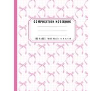 Coquette Composition Notebook Aesthetic Pink Journal with Adorable Bows: - Wide Ruled, 7.5 x 9.25” Lined Notebook for Girls, Teens, and Women who love a feminine touch.