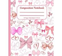 Coquette Composition Notebook: Cute Aesthetic Pink Bow Journal Perfect for Girls, Teens & Women