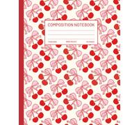 Coquette Composition Notebook: Cute Aesthetic Red Cherries and Pink Bows Design | Pretty Wide Ruled Journal for Teen Girls, Women, School, Work, University, Office | 110 Pages, 7.5 x 9.25"