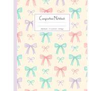 Coquette Composition Notebook: cute girly aesthetic Journal with a pink pastel bow design, wide ruled lines, and a soft style, perfect for girls, teens, and women. Great for back to school use
