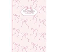 Coquette Composition Notebook: Pink Girly Bow Notebook. College Ruled 6"x9"