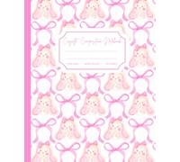 Coquette Composition Notebook Wide Ruled: Super Cute Girly Pink Bow with Kawaii Rabbit Journal for Women, Teen Girls, Back to School, College, University, Work and Office.