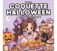 Coquette Halloween Coloring Book: A Cozy and Spooky Cute Coloring Book for Teens and Adults with Bows, Ribbons, Lace, Pumpkins, and Dreamy Halloween Moments