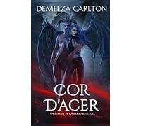 Cor D'Acer: Un Romanç de Gàrgola Protectora