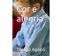 Cor e alegria