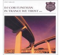 Cor Fijneman - In Trance We Trust 6
