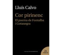 cor pirinenc. el poema de fontalba i gotanegra