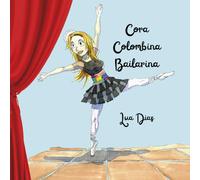 Cora Colombina Bailarina