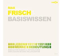 Cora Hillekamp - Max Frisch - Basiswissen