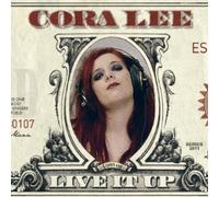 Cora Lee - Live It Up