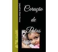 Coração de Patas: Amor Maior