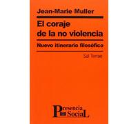 coraje De La No Violencia, El: 32 (Presencia Social)