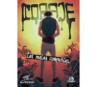 Coraje. las malas compañias: 36 (Likantro)