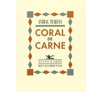 Coral De Carne (Avant-Garde)