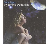 Coral Egan - My Favorite Distraction