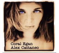Coral Egan - The Path Of Least Resistance (+ Alex Cattano)