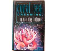 Coral Sea Dreaming: Deluxe Gift Edition [USA] [VHS]