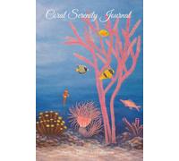 Coral Serenity Journal: A 6 x 9 in Coastal Coral-Themed Lined Notebook
