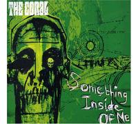 Coral, The - Something Inside of Me