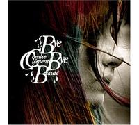 Coralie Clement - Bye Bye Beaute