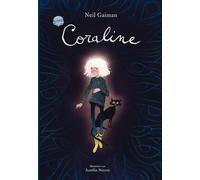 Coraline: Der moderne Kinderbuch-Klassiker als Schmuckausgabe zum Verschenken ab 10