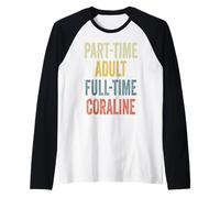 Coraline Personalized Retro Girls Part-Time Coraline Name Camiseta Manga Raglan