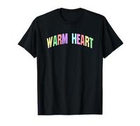 Corazón cálido Palabras inspiradoras Optimista Camiseta