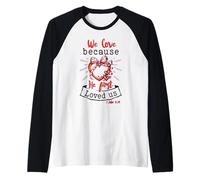 Corazón Cristiano de San Valentín Porque Nos amó Primero Camiseta Manga Raglan