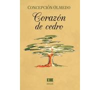 Corazón de cedro: Historia de un inmigrante libanés