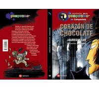 Corazón de chocolate: Un misterio para Tintimán en Compostela (INFANTIL E XUVENIL - SOPA DE LIBROS - Un misterio para Tintimán)