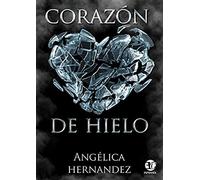 CORAZÓN DE HIELO (ROMANTICA)