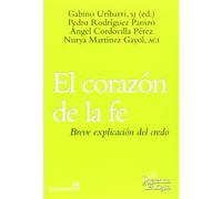 Corazon De La Fe Breve Explicacion Del Credo: 196 (Presencia Teológica)