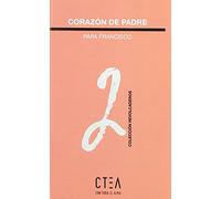 Corazón de padre: 2 (Revolcaderos)