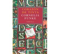 Corazón de Tinta: 4 (Las Tres Edades / Biblioteca Funke)