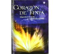 Corazón de tinta : adaptación de la novela de Cornelia Funke