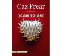 Corazón despiadado (AdN) (AdN Alianza de Novelas)