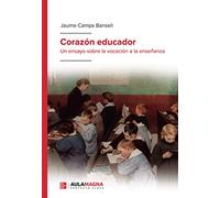 Corazón educador (SIN COLECCION)