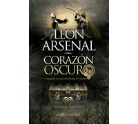 Corazón oscuro: La cruzada escocesa en la frontera de Granada (Novela histórica)