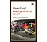 Corazón Que Ríe Corazón Que Llora: Cuentos Verdaderos De Mi Infancia