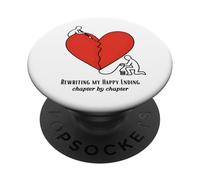 Corazón Roto: Reescribiendo mi Final Feliz. Amor, superación PopSockets PopGrip Adhesivo