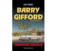 Corazón Salvaje (serie Sailor & Lula 1)