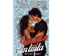 Corazón sin tinta: Una comedia romántica ambientada en el corazón de las Highlands (Tinta y corazón)
