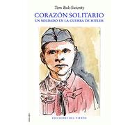 Corazón solitario: Un soldado en la guerra de Hitler: 29 (Viento Cefiro)