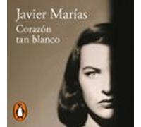 Corazón Tan Blanco (audiolibro)