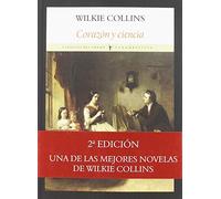 Corazón y ciencia (Clásicos del Fondo)