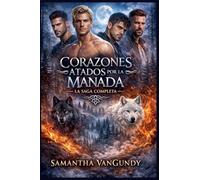 Corazones Atados Por La Manada