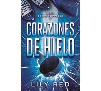Corazones de hielo: Ser invencibles 1 (Titania fresh)