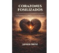 Corazones Fosilizados: Un testamento de una civilización en ruinas emocionales