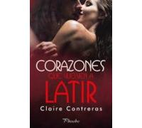 Corazones Que Vuelven A Latir